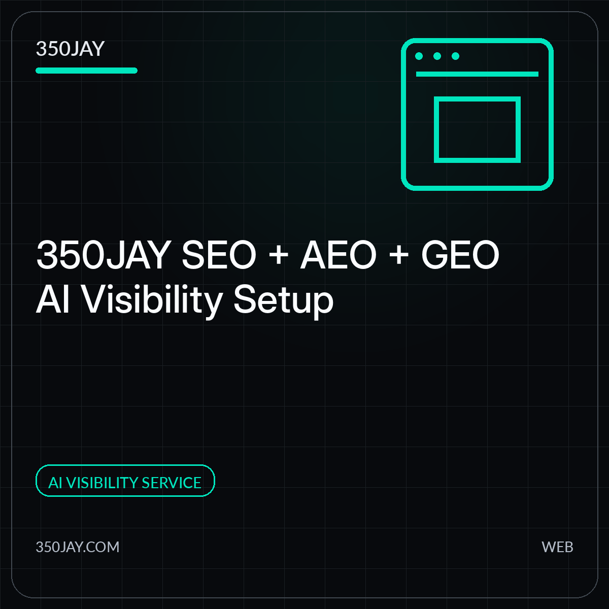 350JAY SEO + AEO + GEO AI Visibility Setup
