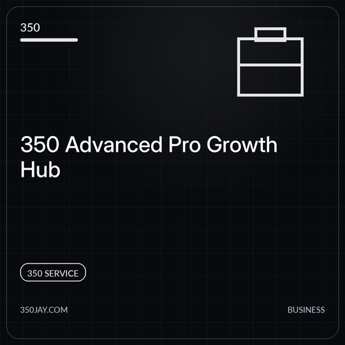 350 Advanced Pro Growth Hub