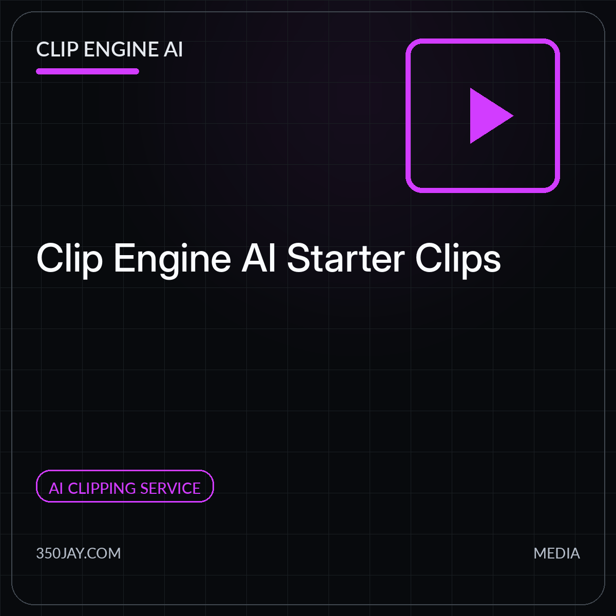 Clip Engine AI Starter Clips