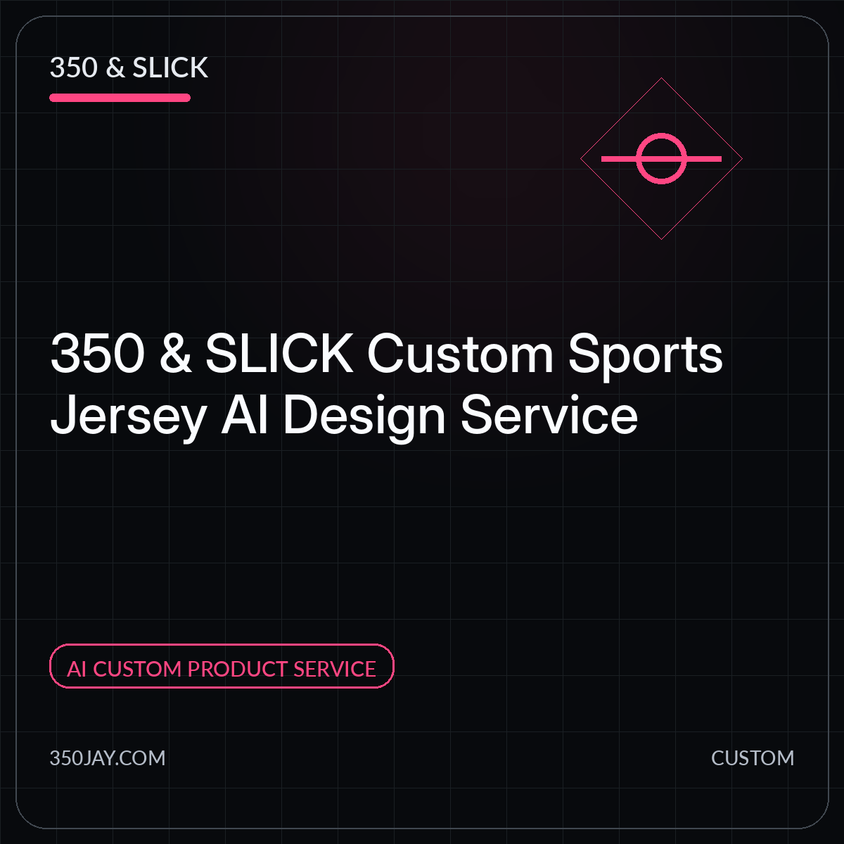 350 & SLICK Custom Sports Jersey AI Design Service