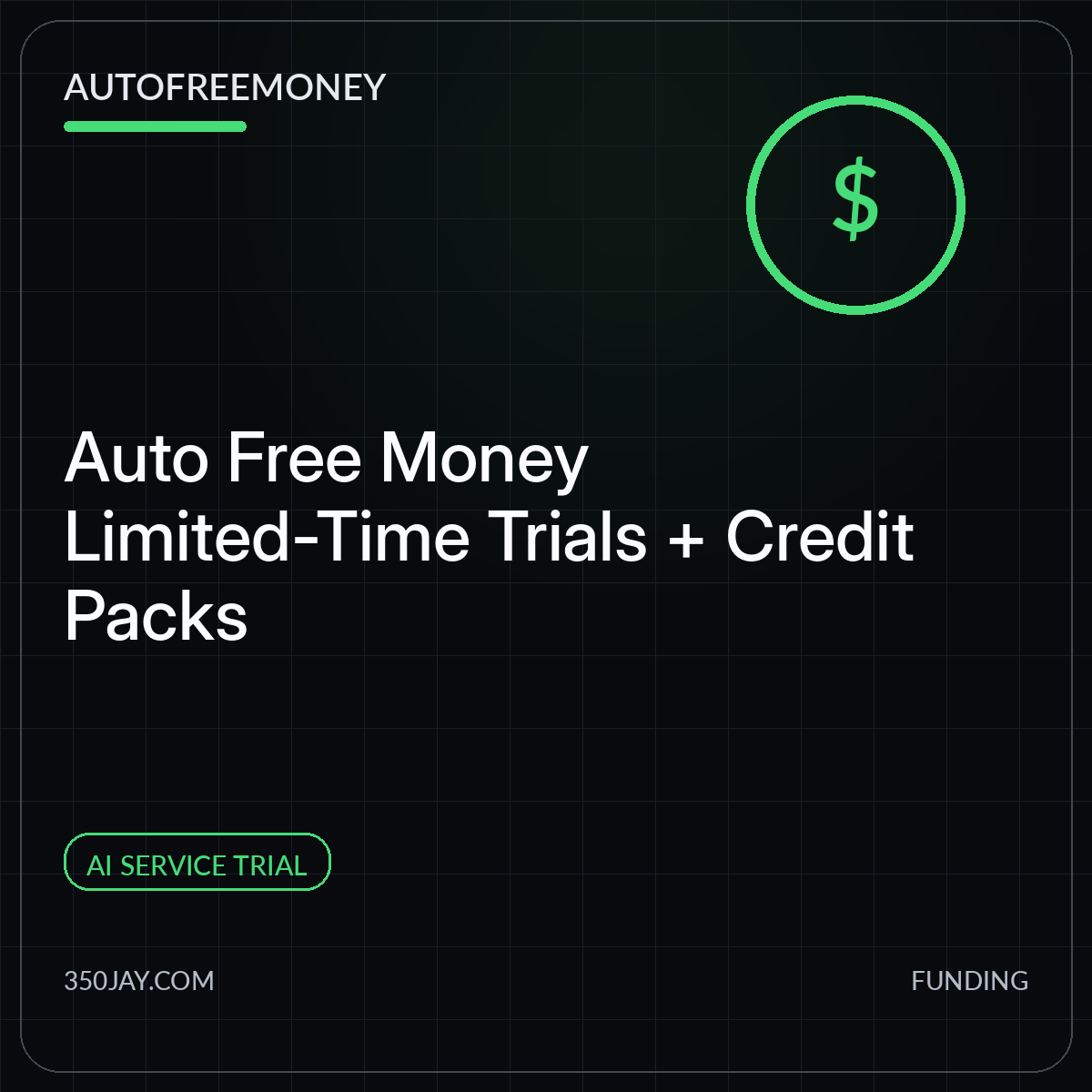 Auto Free Money Limited-Time Trials + Credit Packs